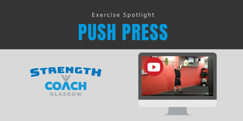 Push press barbell exercise technique by strength coach glasgow personal trainer